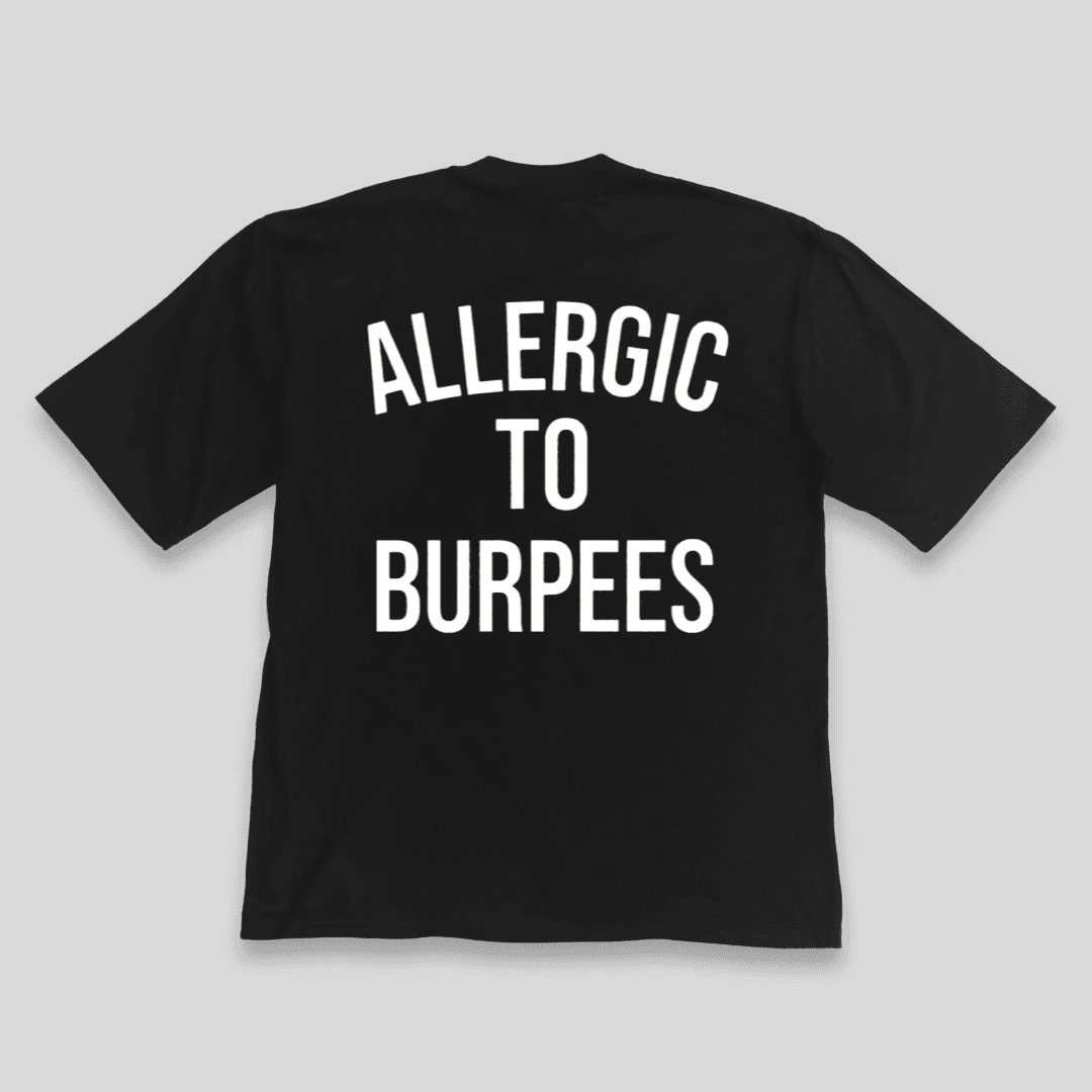 Remera Oversize Allergic to Burpees