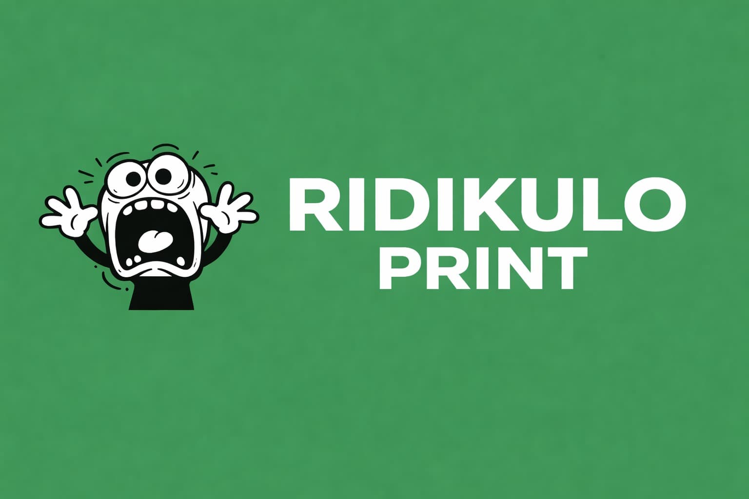 Ridikulo Print banner